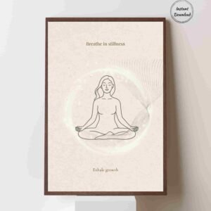 Breathe In Stillness – Mindfulness Printable Wall Art