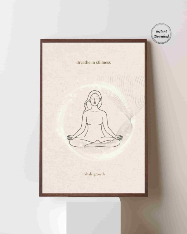 Breathe In Stillness – Mindfulness Printable Wall Art