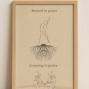 rooted in peace, mindfulness decor, mindfulness printable wall art, zen aura print